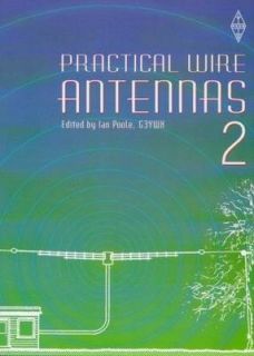 Practical Wire Antennas v. 2 By New 9781905086047