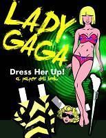 NEW Lady Gaga Paper Doll Book by David Shephard Paperback Book