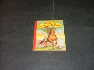 Little Tex Comes To XY Ranch by Ben Bolt 1949 Illus by Jack Crowe