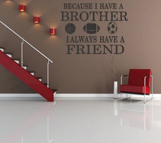 Brothers Friends Kid Room Sports Decor Wall Quote Decal Removable