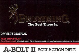 BROWNING A BOLT II BOLT ACTION RIFLE OWNERS INSTRUCTION MANUAL
