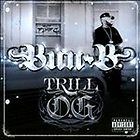 Trill O.G. PA by Bun B CD, Aug 2010, Rap A Lot