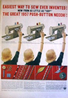 1957 PUSH BUTTON AUTOMATIC NECCHI SEWING MACHINE PRINT AD