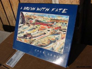 BRUSH WITH FATE by Jack Lewis HB 2000 Hardcover w/jacket from