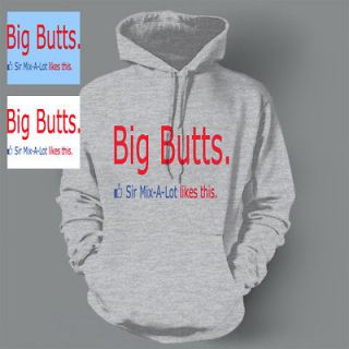 BIG BUTTS SIR MIX A LOT FACEBOOK LIKE BUTTON Hoodie