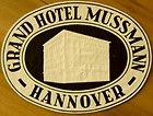 Hotel Royal HANNOVER GERMANY Luggage Label c 1915
