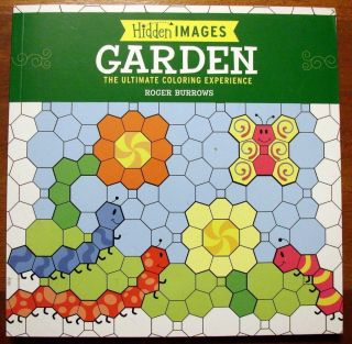 Garden Hidden Images Ultimate Coloring * Roger Burrows 2010 pb Adults