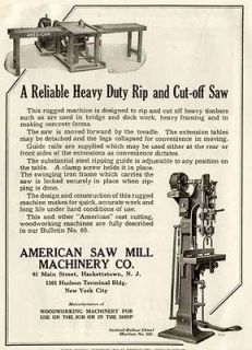 HEAVY DUTY RIP & CUT OFF SAWS IN 1925 AMERICAN SAW MILL MACHINERY CO