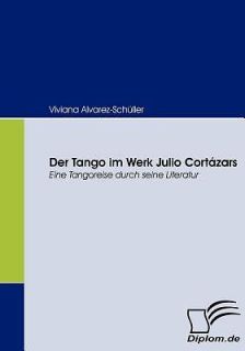 Der Tango Im Werk Julio Cort Zars