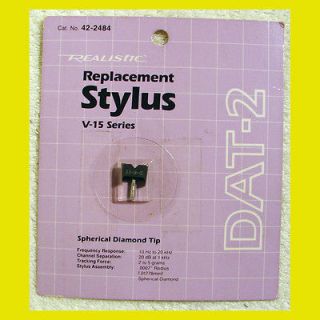 REALISTIC STYLUS V 15 Series DAT 2 DIAMOND TIP NEEDLE Turntable
