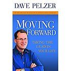 NEW Moving Forward   Pelzer, David J. 9781599950662