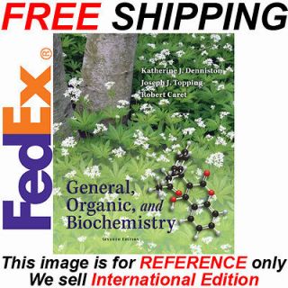 Organic, and Biochemistry 7th ed. by Denniston #International Edition