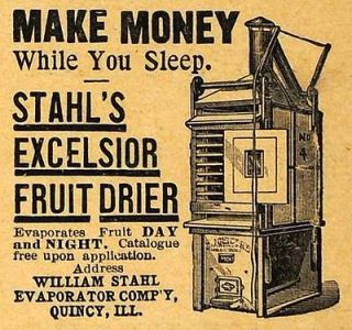 1893 Ad Stahls Excelsior Fruit Dryer Money Maker Agricultural