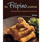 Filipino Cookbook : 85 Homestyle Recipes to Delight Your Family and