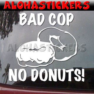 Funny BAD COP NO DONUTS Police JDM Car Graphics Vinyl Decal Window