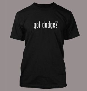 got dodge? Mens Funny T Shirt Shirt Hanes Many Colors car truck 4x4