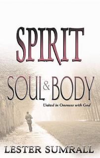 EXCELLENT CONDITION* SPIRIT SOUL & BODY by Lester Frank Sumrall (2002