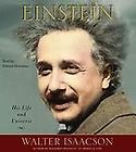 Einstein His Life and Universe by Walter Isaacson 2007, CD, Abridged