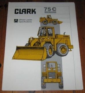Michigan Clark 75C Wheel Loader Specifications Brochure