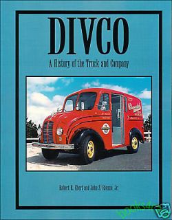 Divco History of Truck and Company Detroit milk
